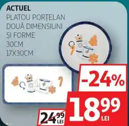 Auchan Actuel platou portelan două dimensiuni şi forme 30cm Ofertă