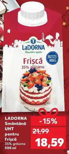 Kaufland LADORNA Smântână UHT pentru frișcă Ofertă