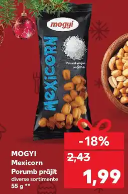 Kaufland MOGYI Mexicorn Porumb prăjit Ofertă