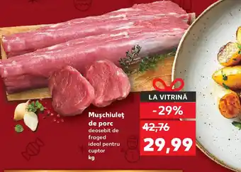 Muşchiuleţ de porc deosebit de fraged