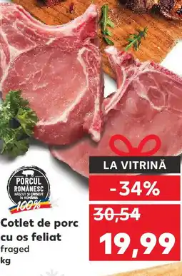 Kaufland Cotlet de porc cu os feliat fraged Ofertă