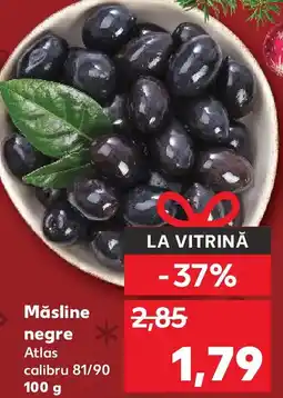 Kaufland Măsline negre Atlas Ofertă