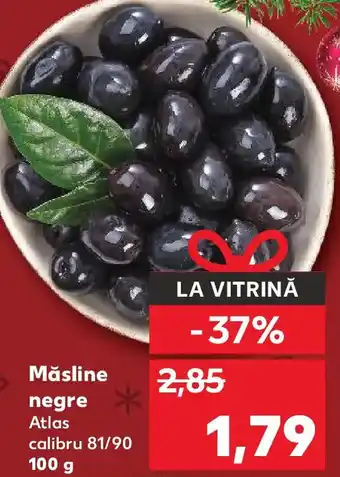 Kaufland Măsline negre Atlas Ofertă