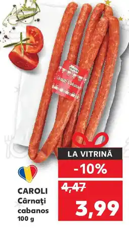 Kaufland CAROLI Cârnaţi cabanos Ofertă