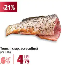 Carrefour Trunchi crap, acvacultură Ofertă