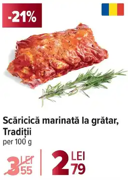 Carrefour Scăricică marinată la grătar, Tradiţii Ofertă