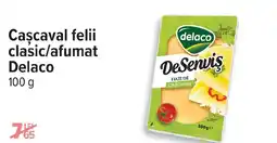 Carrefour Caşcaval felii clasic/afumat Delaco Ofertă
