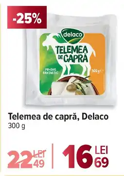Carrefour Telemea de capră, Delaco Ofertă