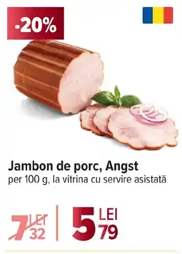Carrefour Jambon de porc, Angst Ofertă