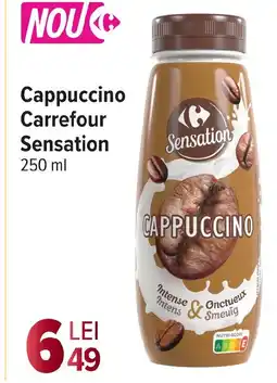 Carrefour Cappuccino Carrefour Sensation Ofertă