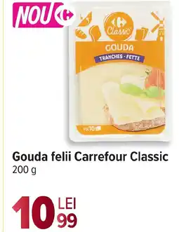 Carrefour Gouda felii Carrefour Classic Ofertă