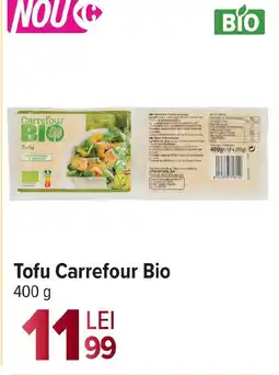 Carrefour Tofu Carrefour Bio Ofertă