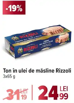 Carrefour Ton în ulei de măsline Rizzoli Ofertă