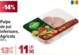Carrefour Market Pulpe de pui inferioare, Agricola Ofertă