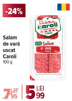 Carrefour Market Salam de vară uscat Caroli Ofertă