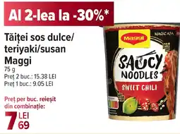 Carrefour Market Tăiței sos dulce/ teriyaki/susan Maggi Ofertă