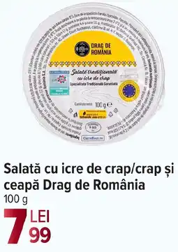 Carrefour Market Salată cu icre de crap/crap şi ceapă Drag de România Ofertă