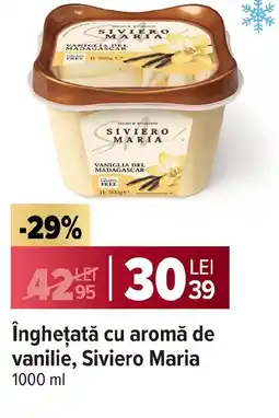 Carrefour Market îngheţată cu aromă de vanilie, Siviero Maria Ofertă