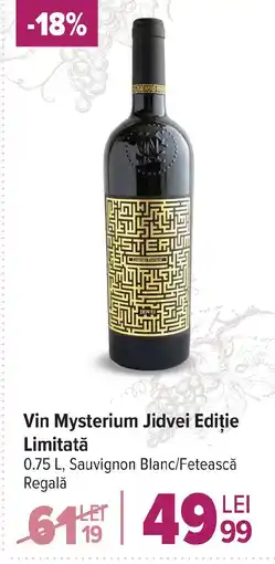 Carrefour Market Vin Mysterium Jidvei Ediție Limitatǎ Ofertă
