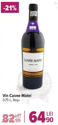 Carrefour Market Vin Cuvee Matei Ofertă