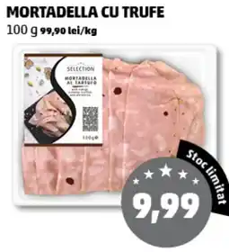 Penny Mortadella cu trufe Ofertă