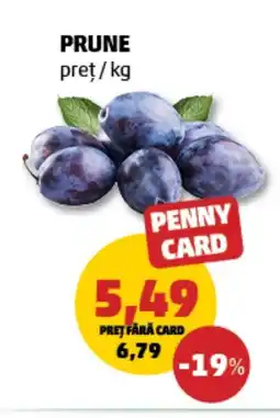 Penny PRUNE Ofertă