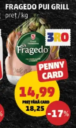Penny Fragedo pui grill Ofertă