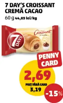 Penny 7 day's croissant cremă cacao Ofertă