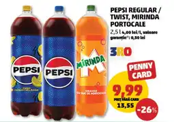 Penny Pepsi regular/ twist, mirinda portocale Ofertă