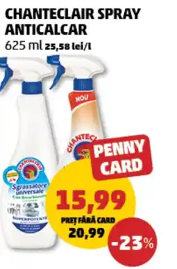 Penny Chanteclair spray anticalcar Ofertă