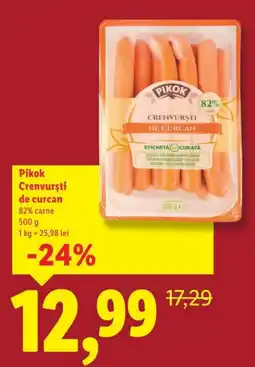 Lidl Pikok Crenvursti de curcan 82% carne Ofertă