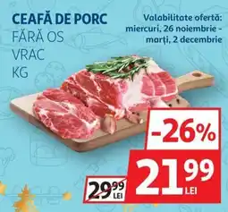 Auchan Ceafă de porc fără os vrac Ofertă