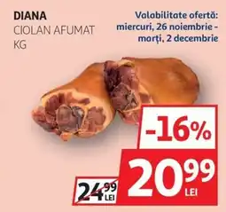 Auchan Diana ciolan afumat Ofertă