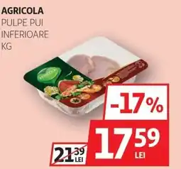 Auchan Agricola pulpe pui inferioare Ofertă