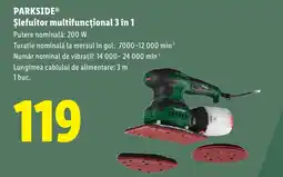 Lidl PARKSIDE® Şlefuitor multifuncţional 3 în 1 Ofertă