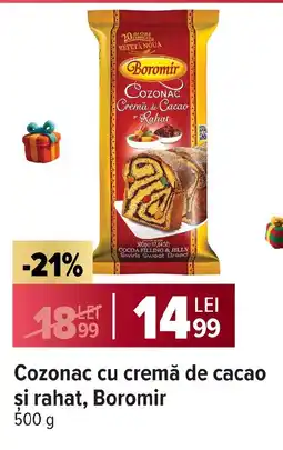 Carrefour Cozonac cu cremă de cacao şi rahat, Boromir Ofertă