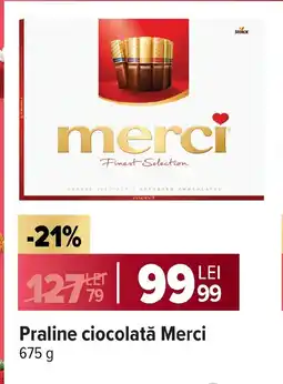 Carrefour Praline ciocolată Merci Ofertă