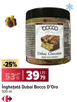 Carrefour Îngheţată Dubai Bocco D'Oro Ofertă