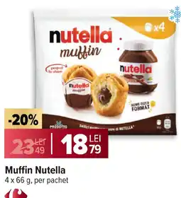 Carrefour Muffin Nutella Ofertă