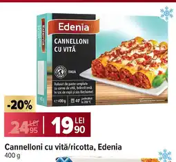 Carrefour Cannelloni cu vită/ricotta, Edenia Ofertă