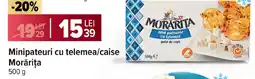 Carrefour Minipateuri cu telemea/caise Morăriţa Ofertă