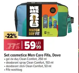 Carrefour Set cosmetice Men Care Fifa, Dove Ofertă