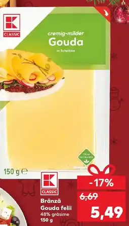 Kaufland Brânză Gouda felii Ofertă