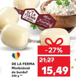 Kaufland DE LA FERMA Minibrânză de burduf Ofertă