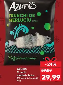 Kaufland AZURIS Trunchi merluciu hake Ofertă