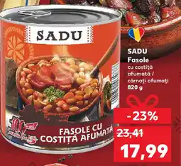 Kaufland SADU Fasole Ofertă