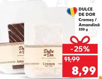 Kaufland DULCE DE DOR Cremes / Amandină Ofertă