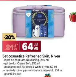Carrefour Set cosmetice Refreshed Skin, Nivea Ofertă