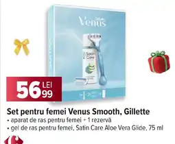 Carrefour Set pentru femei Venus Smooth, Gillette Ofertă
