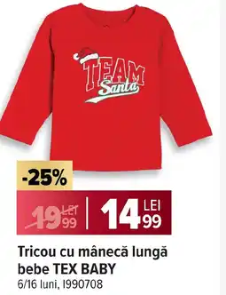Carrefour Tricou cu mânecă lungă bebe Tex Baby Ofertă